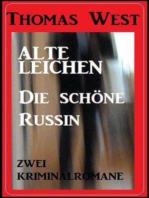 cover image of Zwei Thomas West Kriminalromane